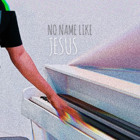 No name like Jesus