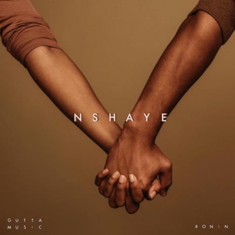 Nshaye ft. RXNIN | Boomplay Music