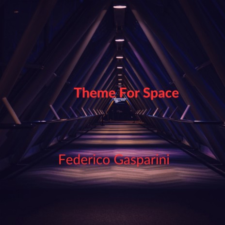 Theme For Space | Boomplay Music