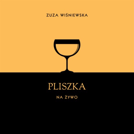 Pliszka (Wersja Koncertowa) | Boomplay Music