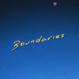 Boundaries lyrics | Boomplay Music