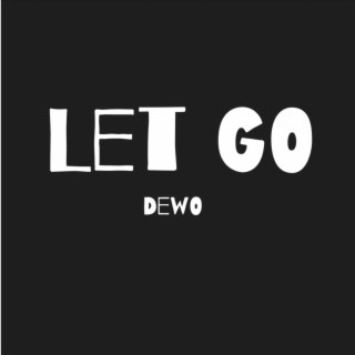 Let Go