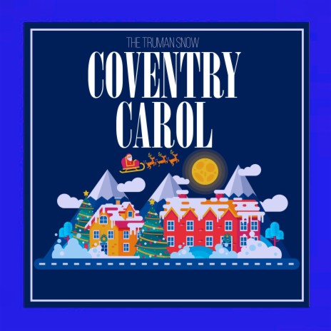 Coventry Carol (Orchestral Version)