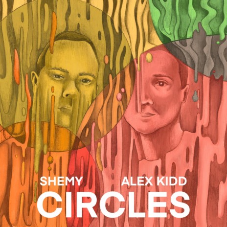 Circles ft. Alex Kidd | Boomplay Music