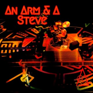 An ARM & A STEVE