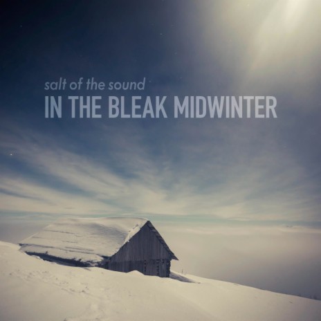 In the Bleak Midwinter | Boomplay Music