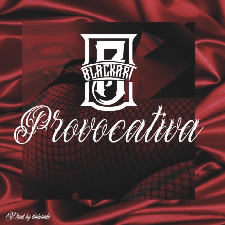 Provocativa | Boomplay Music