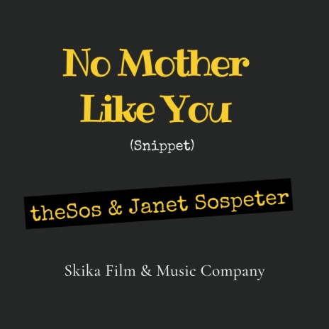 No Mother Like You (Snippet)