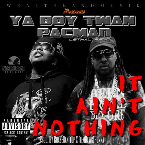 It Ain't Nothing ft. Lethaltrend | Boomplay Music