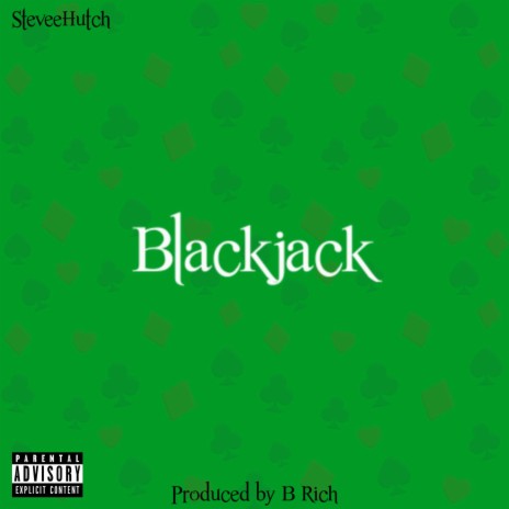 Blackjack | Boomplay Music