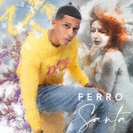 Santa ft. Ferro | Boomplay Music