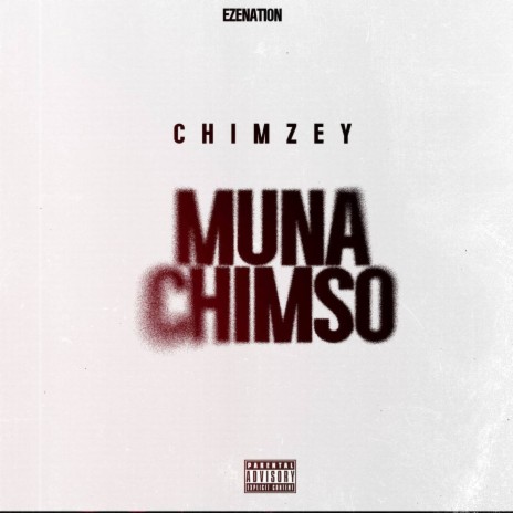 MUNA CHIMSO | Boomplay Music