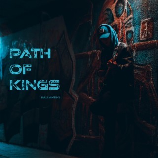 Path of Kings