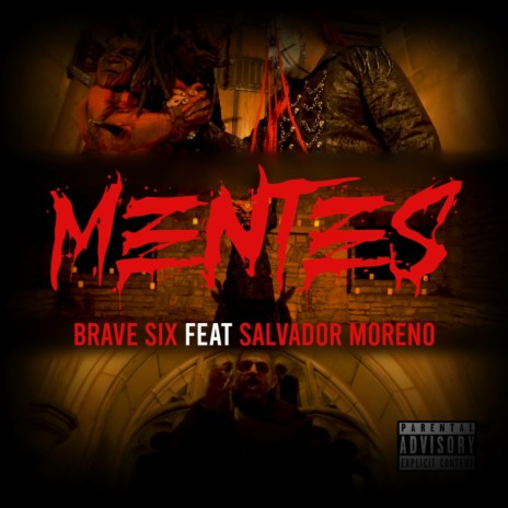 MENTES ft. SALVADOR MORENO