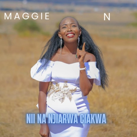 Nii Na Njiarwa Ciakwa | Boomplay Music