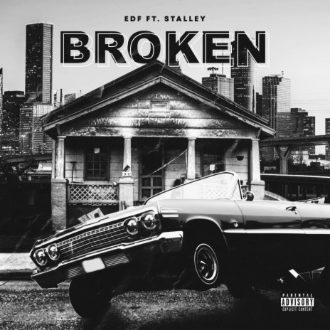 BROKEN ft. Stalley