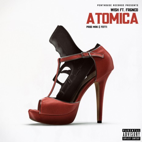 Atomica ft. Fr6nco | Boomplay Music