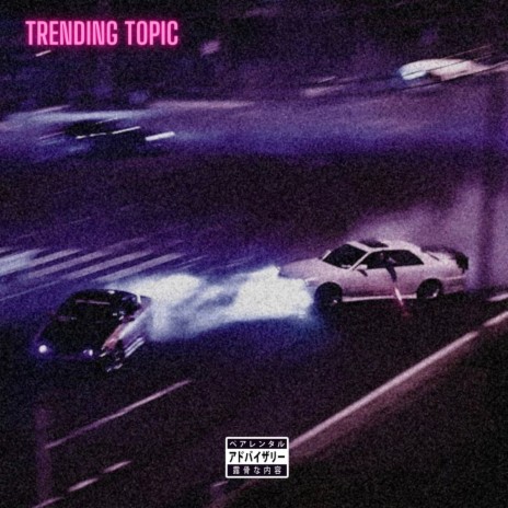 Trending Topic (feat. 03 Greedo) | Boomplay Music