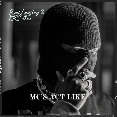 MC's act like ft. KRS-One