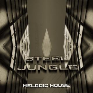 STEEL JUNGLE