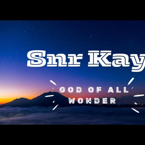 God of All Wonder | Boomplay Music