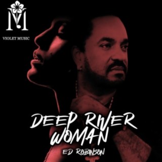 Deep River Woman