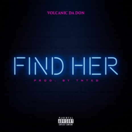 Find Her | Boomplay Music