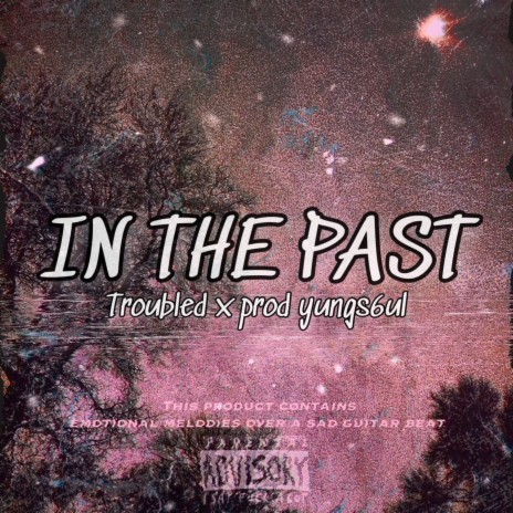 IN THE PAST | Boomplay Music