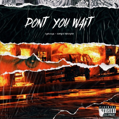 Dont You Wait | Boomplay Music