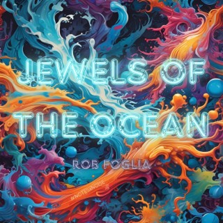 Jewels Of The Ocean