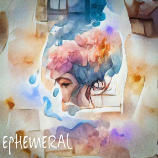 Ephemeral