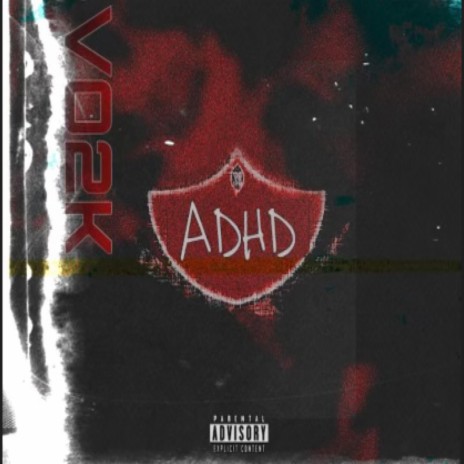 ADHD | Boomplay Music