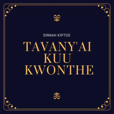 Tavany'ai Kuu Kwonthe | Boomplay Music