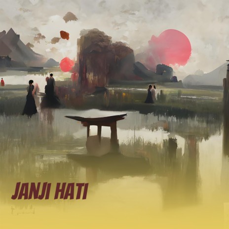 Janji Hati (Remastered 2019) | Boomplay Music