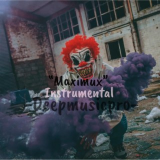 Maximux (Instrumental)