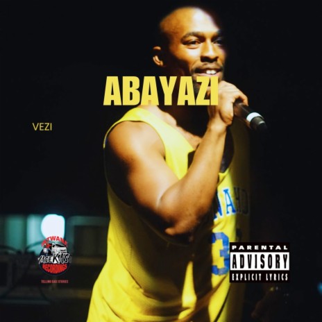 Abayazi | Boomplay Music