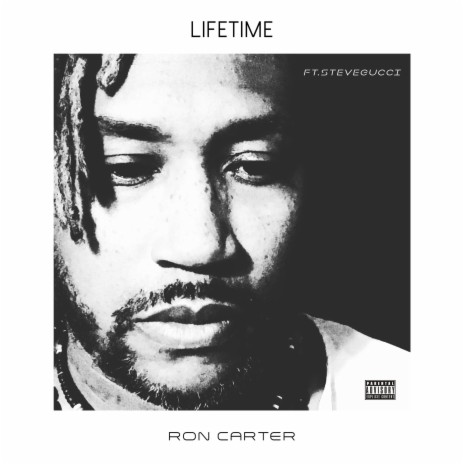 Lifetime ft. Gucci Steve | Boomplay Music