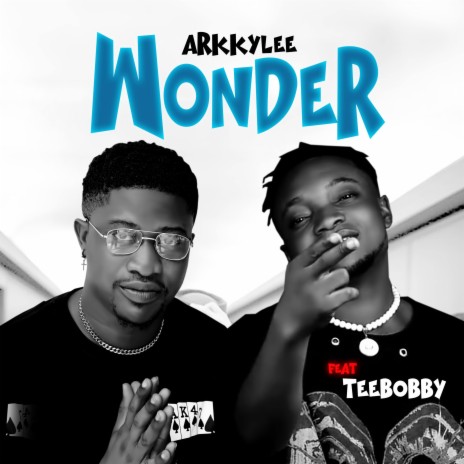 Wonder ft. Teebobby | Boomplay Music