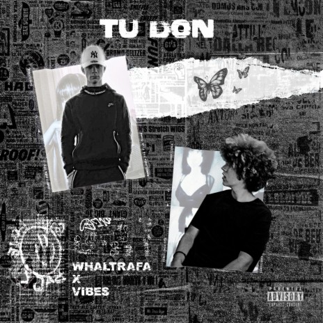 Tu Don ft. Whaltrafa | Boomplay Music