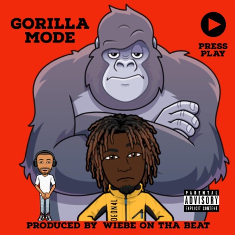 Gorilla Mode ft. Wiebe On Tha Beat | Boomplay Music