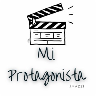 Mi Protagonista