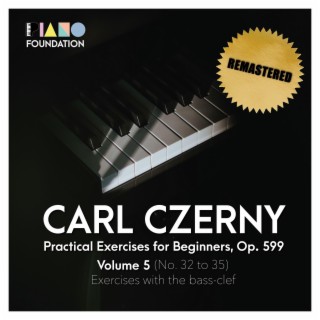 Carl Czerny, Practical Exercises for Beginners, Op. 599, Volume 5 (Exercises with the bass-clef)