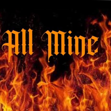 All Mine (Instrumental)