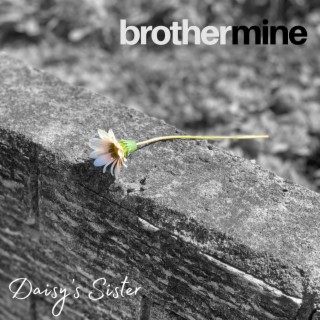 Daisy's Sister lyrics | Boomplay Music