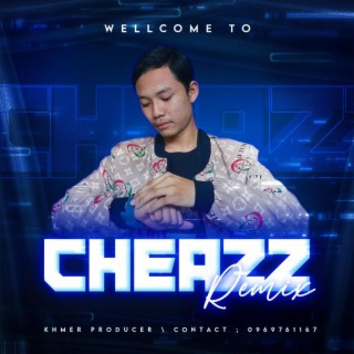 CheaZz Remix, Vol. 1