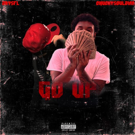 Go Up ft. Chuckysouljaa | Boomplay Music