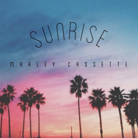 Sunrise | Boomplay Music