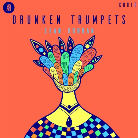 Drunken Trumpets | Boomplay Music