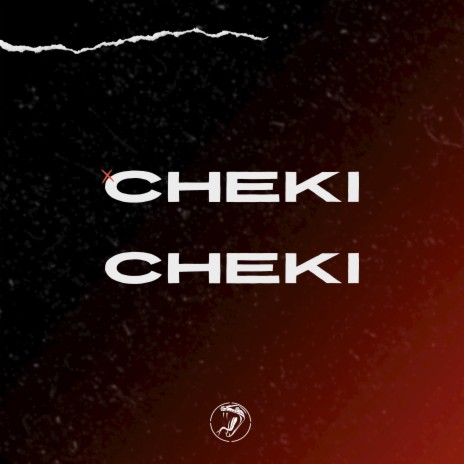 CHEKI CHEKI ft. Juan Scrapt & Guaracha | Boomplay Music