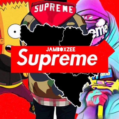 Supreme | Boomplay Music